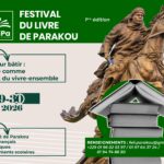 1ÈRE ÉDITION DU FESTIVAL DU LIVRE DE PARAKOU : Trois jours pour mettre la littérature au service du vivre-ensemble